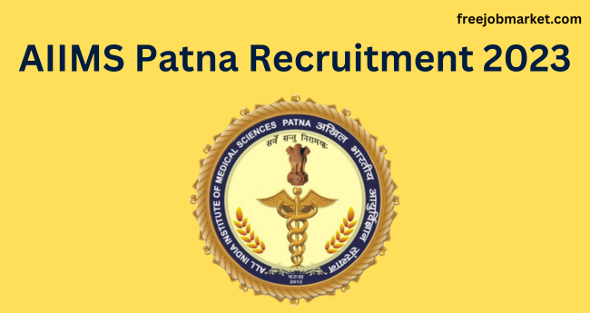 AIIMS Patna Recruitment 2023: Senior Resident Posts, 90 Vacancies – Apply Now